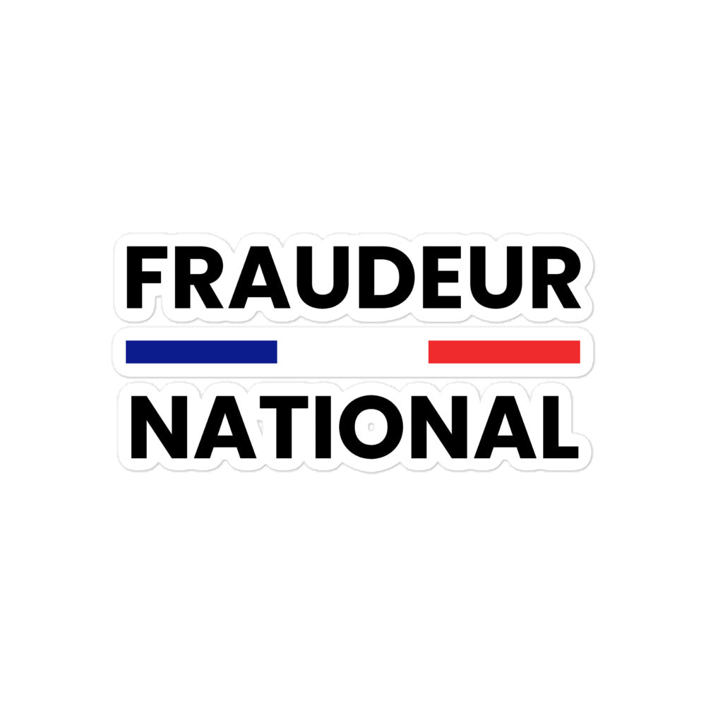 Sticker l FRAUDEUR NATIONAL