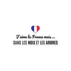 Sticker l J'AIME LA FRANCE MAIS SANS LES NOIX