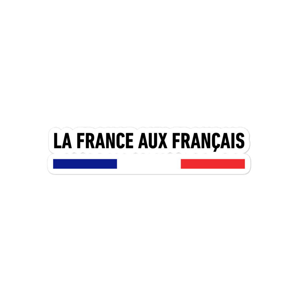 Sticker l LA FRANCE AUX FRANÇAIS
