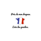 Sticker l PRÈS DE MON DRAPEAU