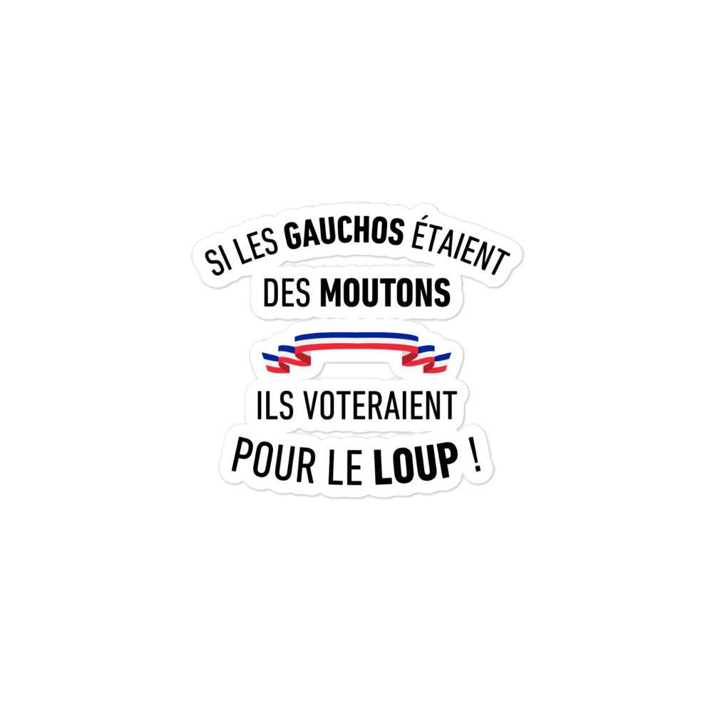 Sticker l SI LES GAUCHOS ÉTAIENT DES MOUTONS