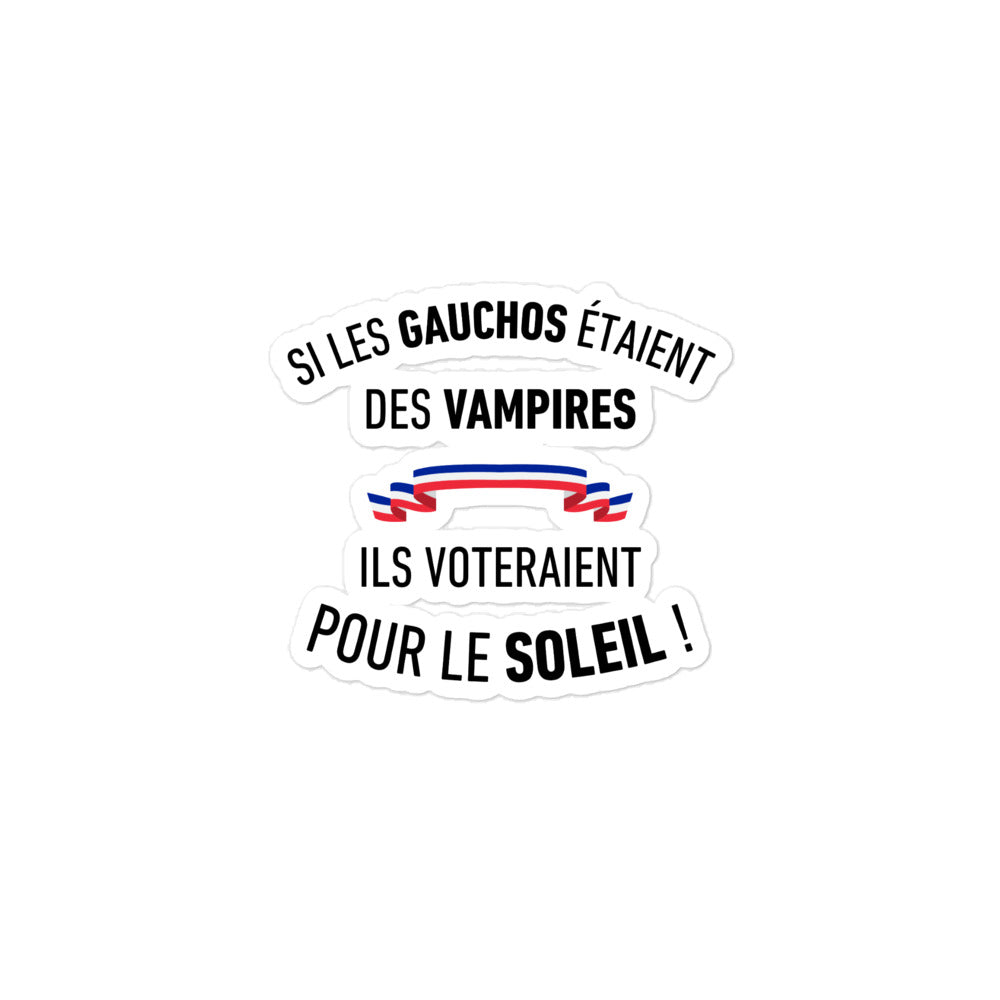 Sticker l SI LES GAUCHOS ÉTAIENT DES VAMPIRES