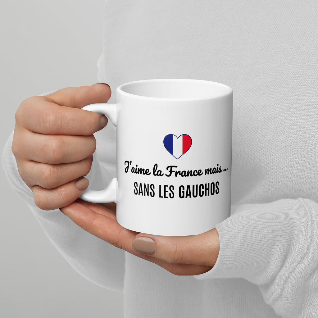 Mug l J'AIME LA FRANCE MAIS SANS LES GAUCHOS