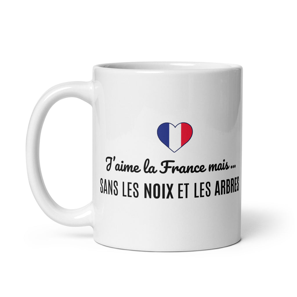 Mug l J'AIME LA FRANCE MAIS SANS LES NOIX