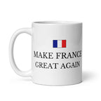 Mug l MAKE FRANCE GREAT AGAIN